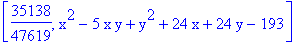 [35138/47619, x^2-5*x*y+y^2+24*x+24*y-193]